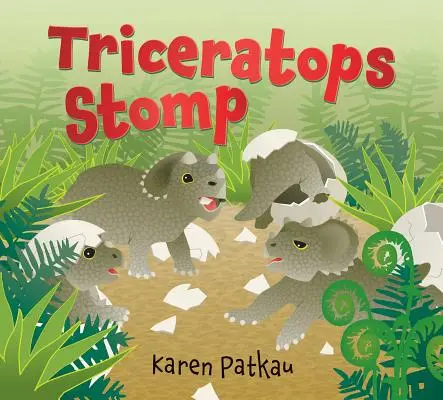 Triceratopsův dupot - Triceratops Stomp