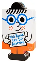 Tato kniha dokáže všechno - This Book Can Do Anything