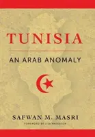 Tunisko: Arabská anomálie - Tunisia: An Arab Anomaly