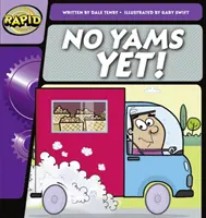Rapid Phonics Step 1: No Yams Yet! (Fiction)