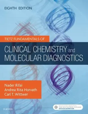 Tietz Základy klinické chemie a molekulární diagnostiky - Tietz Fundamentals of Clinical Chemistry and Molecular Diagnostics