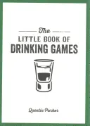Malá kniha her na pití - Little Book of Drinking Games