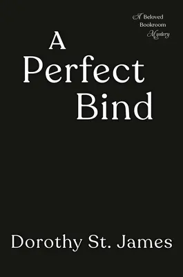 Dokonalá vazba - A Perfect Bind