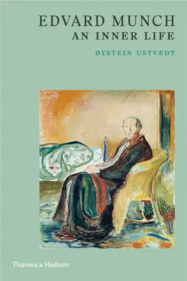 Edvard Munch: Vnitřní život - Edvard Munch: An Inner Life