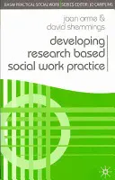 Rozvoj praxe sociální práce založené na výzkumu - Developing Research Based Social Work Practice