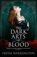 Temné umění krve - The Dark Arts of Blood