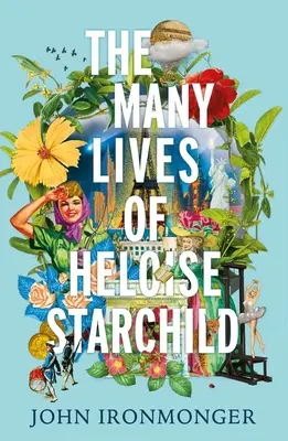 Mnoho životů Heloisy Starchildové - The Many Lives of Heloise Starchild