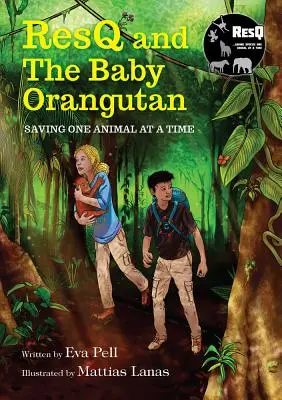 Resq a mládě orangutana - Resq and the Baby Orangutan