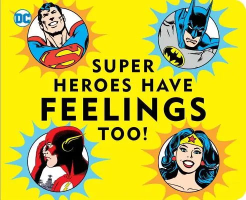 I superhrdinové mají city - Super Heroes Have Feelings Too