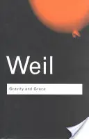 Gravitace a milost - Gravity and Grace