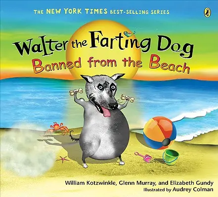 Prdící pes Walter: Psík Walter Fučík je vykázán z pláže - Walter the Farting Dog: Banned from the Beach
