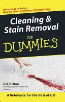 Čištění a odstraňování skvrn pro blbce - Cleaning & Stain Removal for Dummies