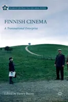 Finská kinematografie: A Transnational Enterprise (Nadnárodní podnik) - Finnish Cinema: A Transnational Enterprise