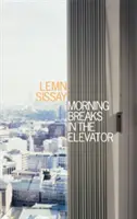 Ranní přestávky ve výtahu - Morning Breaks In The Elevator