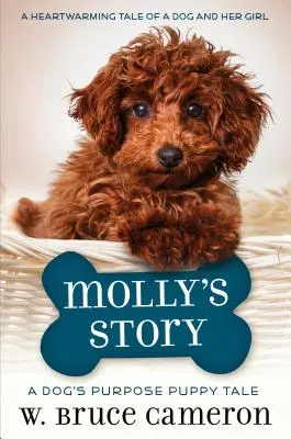 Mollyin příběh: Příběh štěněte - Molly's Story: A Puppy Tale