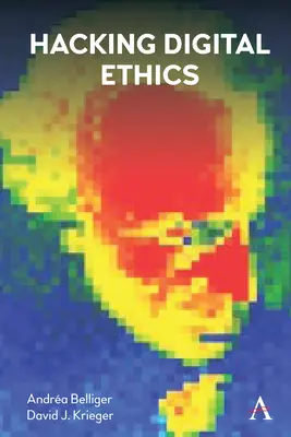 Hacking Digital Ethics