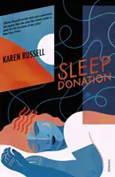 Darování spánku - Sleep Donation