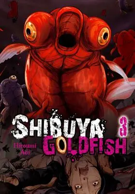 Zlatá rybka Shibuya, 3. díl - Shibuya Goldfish, Vol. 3