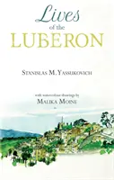 Životy v Luberonu - Lives of the Luberon