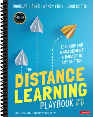 The Distance Learning Playbook, Grades K-12: Teaching for Engagement and Impact in Any Setting (Příručka distančního vzdělávání, třídy K-12: Výuka pro zapojení a dopad v jakémkoli prostředí) - The Distance Learning Playbook, Grades K-12: Teaching for Engagement and Impact in Any Setting