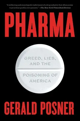 Farmaceutika: Chamtivost, lži a otrava Ameriky - Pharma: Greed, Lies, and the Poisoning of America