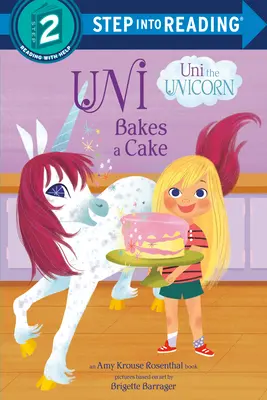 Uni peče dort (Uni the Unicorn) - Uni Bakes a Cake (Uni the Unicorn)