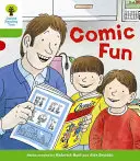 Oxford Reading Tree Biff, Chip a Kipper: Příběhy Dekódovat a rozvíjet: Úroveň 2: Komiksová zábava - Oxford Reading Tree Biff, Chip and Kipper Stories Decode and Develop: Level 2: Comic Fun
