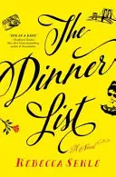 Dinner List - Román - Dinner List - A Novel