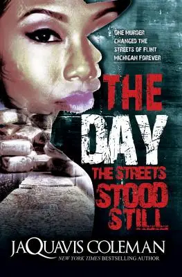 Den, kdy se ulice zastavily - The Day the Streets Stood Still
