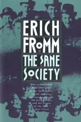 Rozumná společnost - The Sane Society