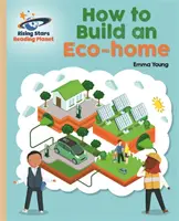 Čtecí planeta - Jak si postavit eko-dům - Zlatá: Galaxy - Reading Planet - How to Build an Eco-House - Gold: Galaxy