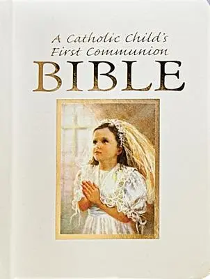 Dárková bible pro katolické dítě k prvnímu svatému přijímání - Catholic Child's First Communion Gift Bible