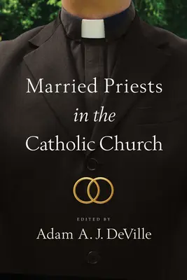 Ženatí kněží v katolické církvi - Married Priests in the Catholic Church