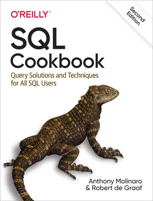Kuchařka SQL: Řešení a techniky dotazů pro všechny uživatele SQL - SQL Cookbook: Query Solutions and Techniques for All SQL Users