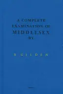 Bruce Gilden: A Complete Examination of Middlesex