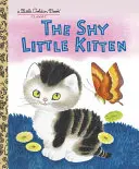 Plaché koťátko - The Shy Little Kitten