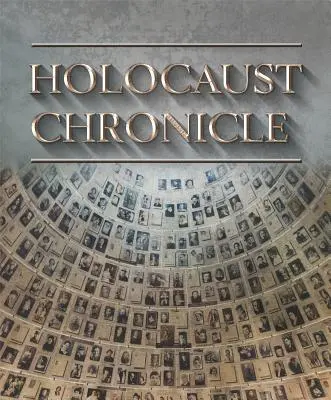 Kronika holocaustu - Holocaust Chronicle
