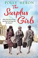 Dívky z přebytků - The Surplus Girls