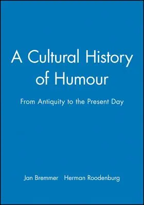 Kulturní historie humoru - Cultural History of Humour