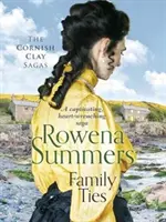 Rodinná pouta - Strhující sága, která rve srdce - Family Ties - A captivating heart-wrenching saga