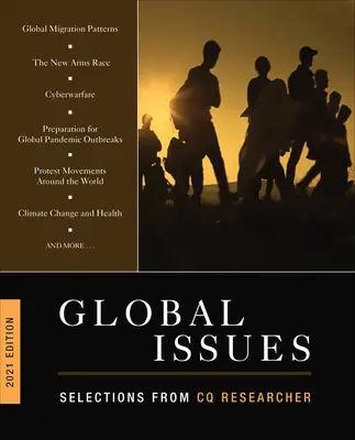 Global Issues 2021 Edition: Výběr z CQ Researcher - Global Issues 2021 Edition: Selections from CQ Researcher