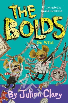 Boldovi řádí, svazek 5 - The Bolds Go Wild, Volume 5
