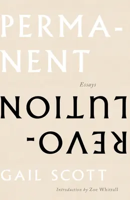 Permanentní revoluce: . - Permanent Revolution: Essays