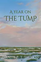 Rok v tumpachu - A Year on the Tump