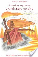 Havajské mýty o zemi, moři a nebi - Hawaiian Myths of Earth, Sea, and Sky