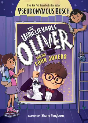 Neuvěřitelný Oliver a čtyři žolíci - The Unbelievable Oliver and the Four Jokers