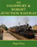 Železniční spojka Salisbury a Dorset - Salisbury and Dorset Junction Railway