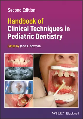 Příručka klinických technik v dětském zubním lékařství - Handbook of Clinical Techniques in Pediatric Dentistry