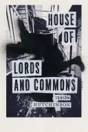 Sněmovna lordů a Dolní sněmovna: Básně - House of Lords and Commons: Poems