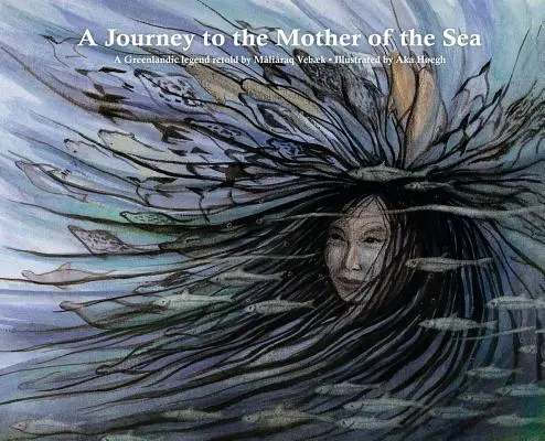 Cesta k matce moře - A Journey to the Mother of the Sea